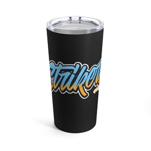 Strikers Classic Fade Tumbler 20oz