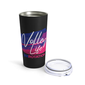 Six Rotation Volley Life Tumbler 20oz