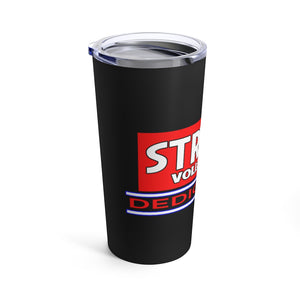 Strikers Dedicat10n Tumbler 20oz