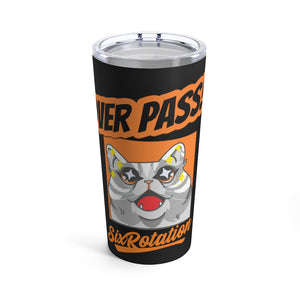 Six Rotation Over Pass Tumbler 20oz