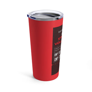 Strikers Ticket Tumbler 20oz