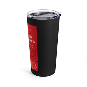 Strikers Hot Ticket Tumbler 20oz