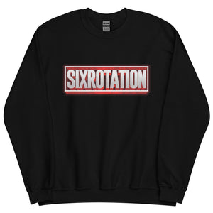 Six Rotation If Unisex Sweatshirt