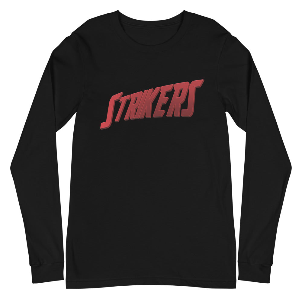 Strikers Dare Unisex Long Sleeve Tee